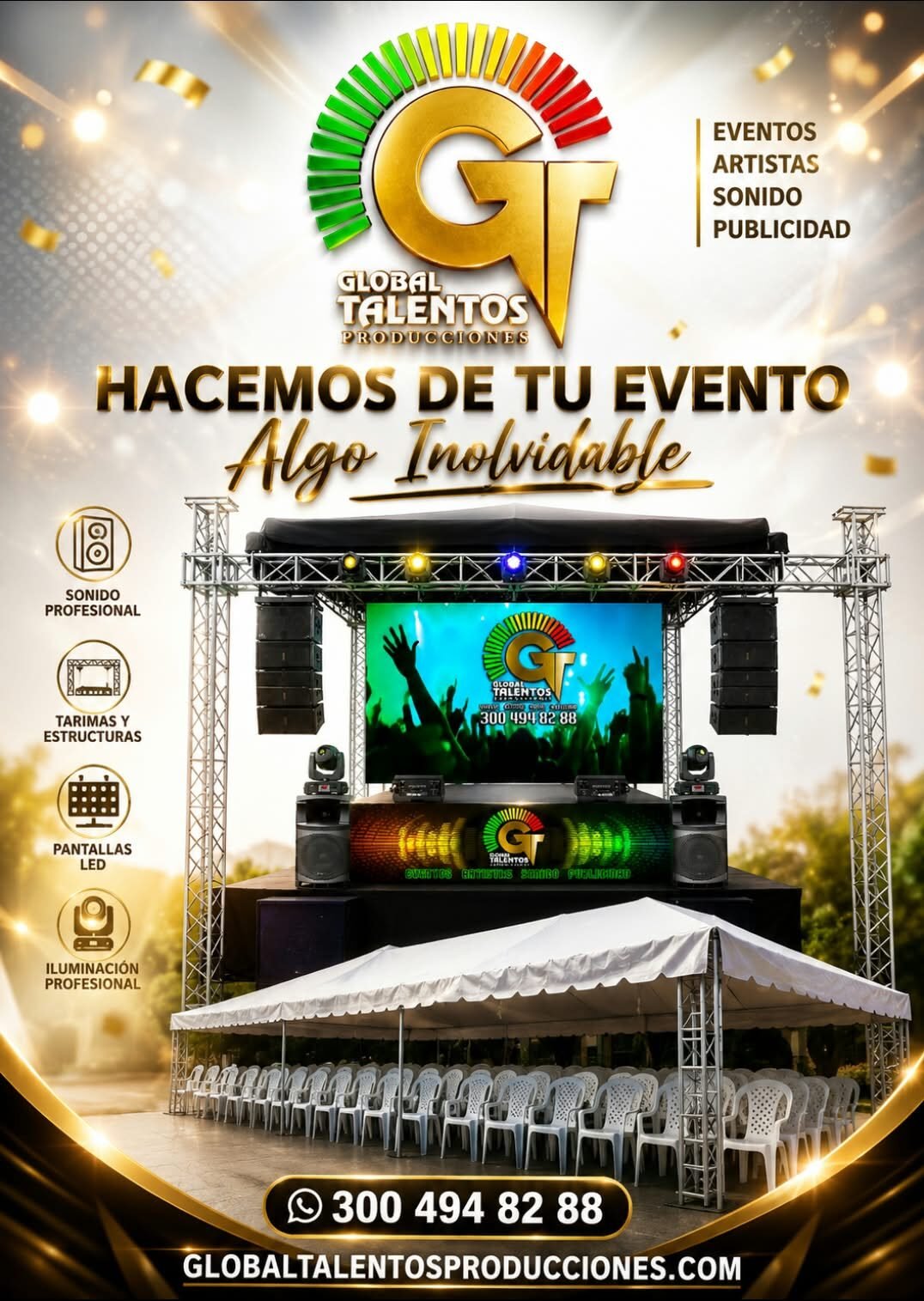 SONIDO PROFESIONAL / TARIMA / PANTALLA LED / ARTISTAS